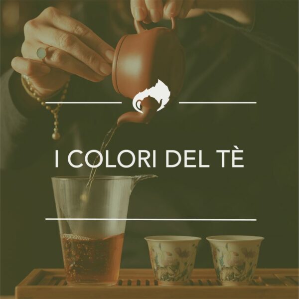 I colori del tè 06-04-2025